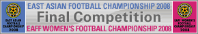 EAST ASIAN FOOTBALL CHAMPIONSHIP2008