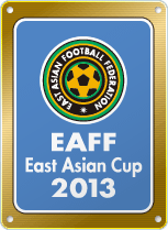 EAFF東アジアカップ2013 - EAFF East Asian Cup 2013