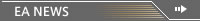 EA NEWS